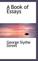 A Book of Essays 1163101486 Book Cover