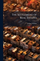 The Settlement of Real Estates 102385628X Book Cover