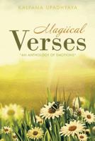 Magiical Verses: "An Anthology of Emotions" 1482833352 Book Cover