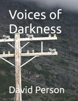 Voices of Darkness B0CR1J199F Book Cover
