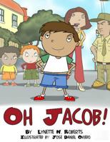 Oh Jacob! 1495380750 Book Cover