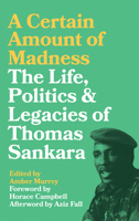 A Certain Amount of Madness 0745337570 Book Cover