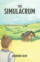 The Simulacrum B0GW9KNKW4 Book Cover