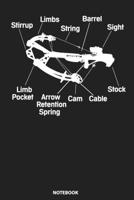 Notebook: Anatomy Crossbow Bow Hunting 1089266669 Book Cover