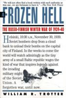 A frozen hell : the Russo-Finnish Winter War of 1939-1940 1565122496 Book Cover