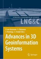 Advances in 3D Geoinformation Systems (Lecture Notes in Geoinformation and Cartography) (Lecture Notes in Geoinformation and Cartography) 3540721347 Book Cover