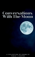 Conversations With The Moon 9358315989 Book Cover