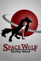 Space Wolf 148190860X Book Cover