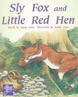 Sly Fox and the Little Red Hen 0763528005 Book Cover