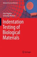 Indentation Testing of Biological Materials 331978532X Book Cover