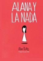 Alana y la nada (Spanish Edition) B0GR3Z717Z Book Cover