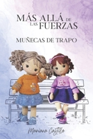 Más Allá de las Fuerzas: Muñecas de trapo 9968030538 Book Cover