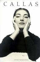 Callas: Images of a Legend 1556704836 Book Cover