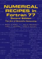 Numerical Recipes in FORTRAN: The Art of Scientific Computing (2nd Edition) 052143064X Book Cover