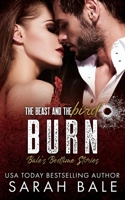 Burn: The Beast and the Bird (Bale's Bedtime Stories) B0BFJ8QKBC Book Cover