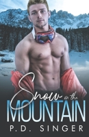 Snow on the Mountain 1626220859 Book Cover