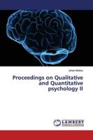 Proceedings on Qualitative and Quantitative psychology II 6139975840 Book Cover