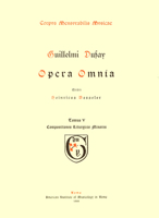 CMM 1 Guillaume Dufay (Ca. 1400-1474), Opera Omnia, Edited by Heinrich Besseler. Vol. V Compositiones Liturgicae Minores: Volume 1 159551001X Book Cover