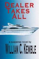Dealer Takes All 0595291066 Book Cover