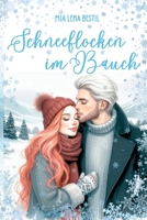 Schneeflocken im Bauch (German Edition) 3384679563 Book Cover