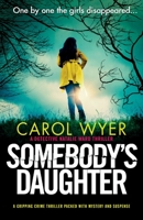 Somebody's Daughter 1838888748 Book Cover