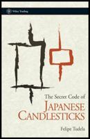 The Secret Code of Japanese Candlesticks 0470996102 Book Cover