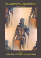 Die Legende vom Hermunduren: Vesontio - Schatten des Schicksals> historische Abenteuer-Romanfolge, Handlung & Ereignisse 68 n. Chr., Römisches ... oder Kampf um Vesontio (German Edition) 3384483685 Book Cover