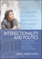 Intersectionality and Politics: Recent Research on Gender, Race, and Political Representation in the United States 0789036673 Book Cover