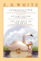 Three Beloved Classics by E.B. White: Charlotte's Web/The Trumpet of the Swan/Stuart Little 0061125571 Book Cover