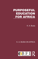 Purposeful Education for Africa 1032353716 Book Cover