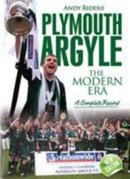 Plymouth Argyle: The Modern Era 1974-2008 1905328559 Book Cover