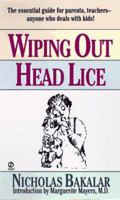 Wiping out Head Lice 0451191676 Book Cover