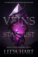 Veins of Stardust: Book 1 of the Driftborn Legacy B0DZXN6BN3 Book Cover