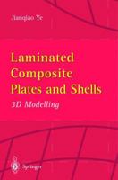 Laminated Composite Plates and Shells: 3D Modelling 1447110919 Book Cover