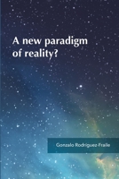 ¿Un nuevo paradigma de la realidad? null Book Cover
