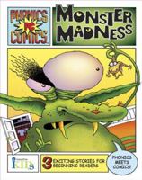 Phonics Comics: Monster Madness (Phonics Comics) 1584763116 Book Cover