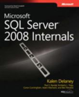 Microsoft SQL Server 2008 Internals 0735626243 Book Cover