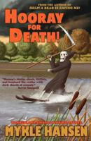 Hooray for Death! 1621050114 Book Cover