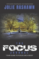 The Focus Journal 1660275350 Book Cover