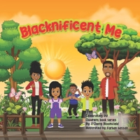 Blacknificent Me (Celebrating Us!) 1068503343 Book Cover