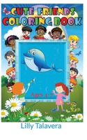 Cute Friends Coloring Book 0464546079 Book Cover