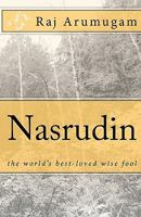 Nasrudin: the world's best-loved wise fool 1450504248 Book Cover