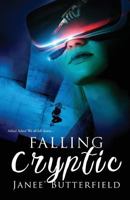 Falling Cryptic (Volume 2) 1976250110 Book Cover