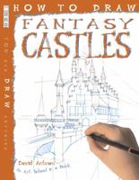 How to Draw Fantasy Castles 1448864674 Book Cover