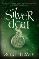 Silver Dew 1926760670 Book Cover