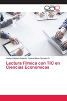 Lectura F�lmica con TIC en Ciencias Econ�micas 6202252375 Book Cover