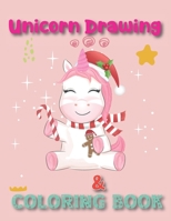 Unicorn Drawing & Coloring Book: Coloring Book for Kids, A Fun Unicorn Coloring Book for Girls, A Step-by-Step Guided to Drawing Cute Unicorn for Kids. B08QBPTCW9 Book Cover