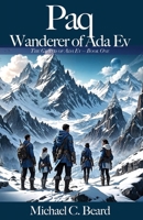 Paq, Wanderer of Ada Ev (The Gifted of ADA Ev) B0GZHZ2QF8 Book Cover