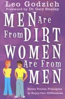 Men Are from Dirt, Women Are from Men: Seven Proven Principles to Enjoy Our Diffrences 0924748699 Book Cover