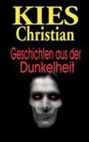 Geschichten Aus Der Dunkelheit 2879969778 Book Cover